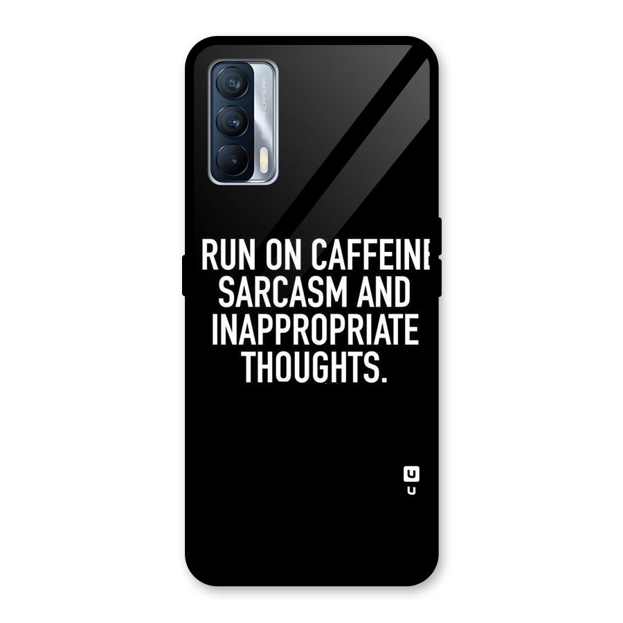 Sarcasm And Caffeine Glass Back Case for Realme X7