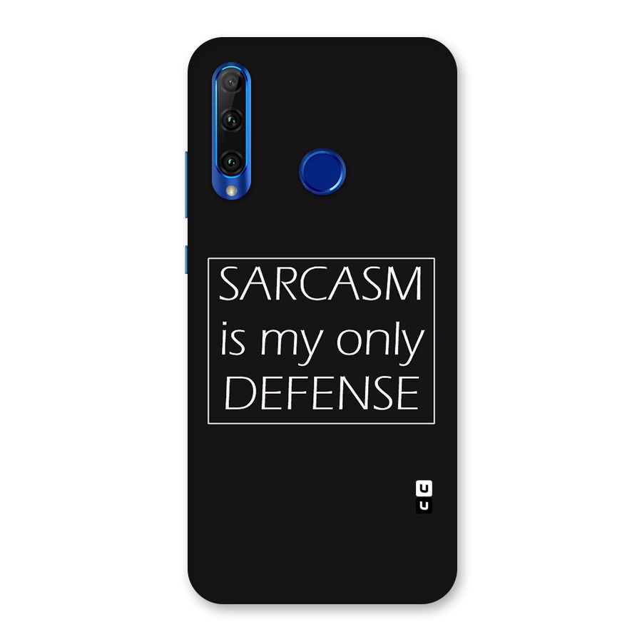 Sarcasm Defence Back Case for Honor 20i