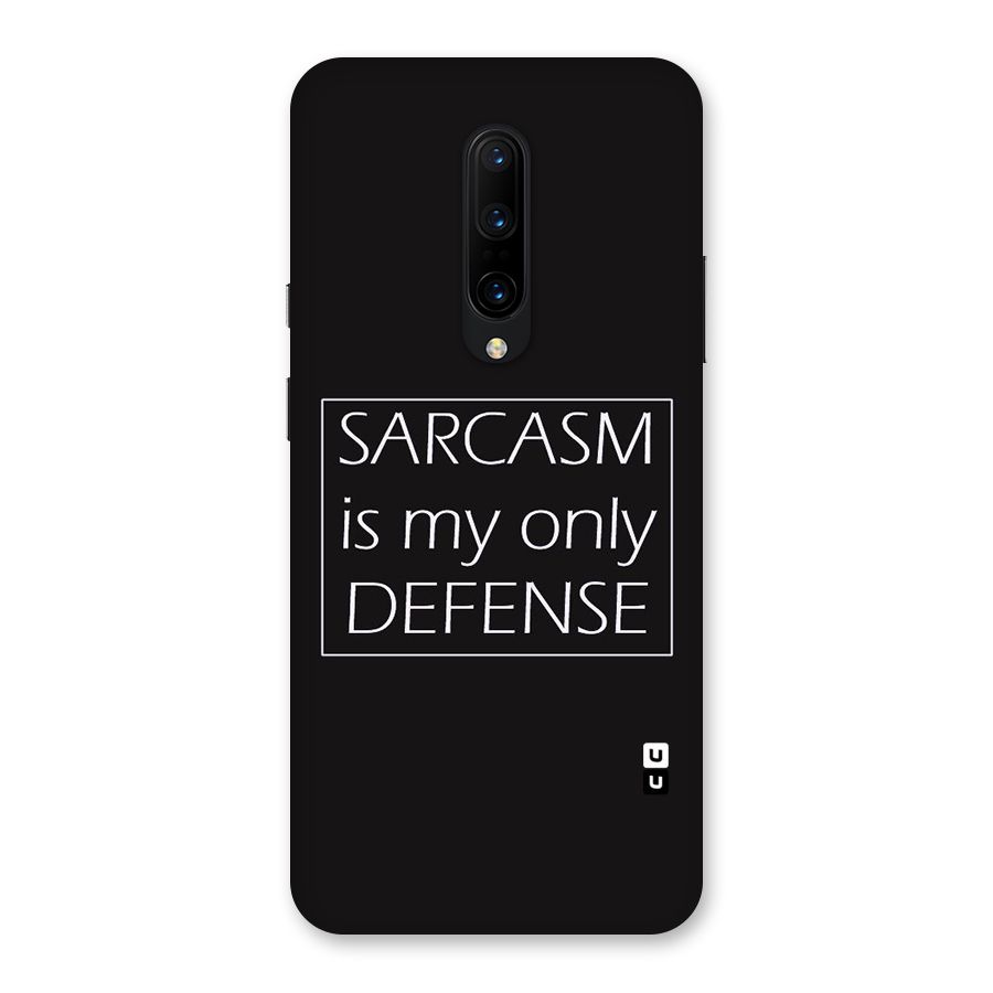 Sarcasm Defence Back Case for OnePlus 7 Pro
