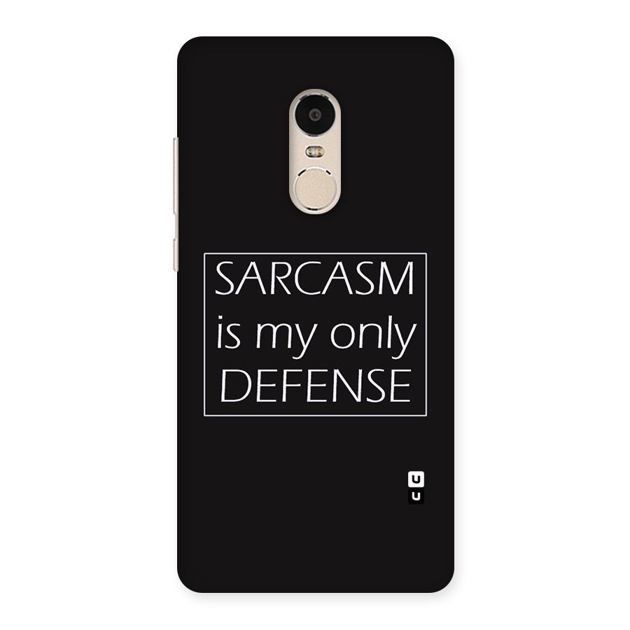 Sarcasm Defence Back Case for Xiaomi Redmi Note 4