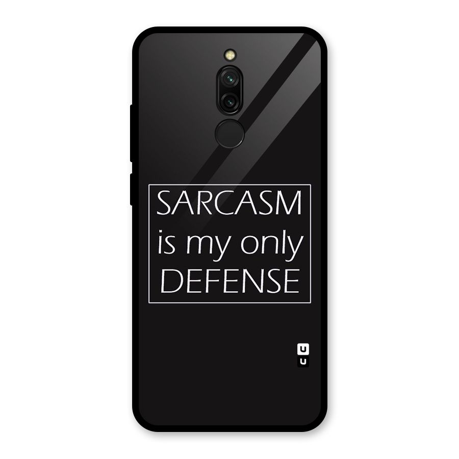 Sarcasm Defence Glass Back Case for Redmi 8