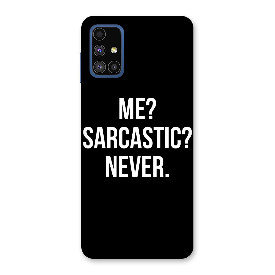Sarcastic Quote Back Case for Galaxy M51