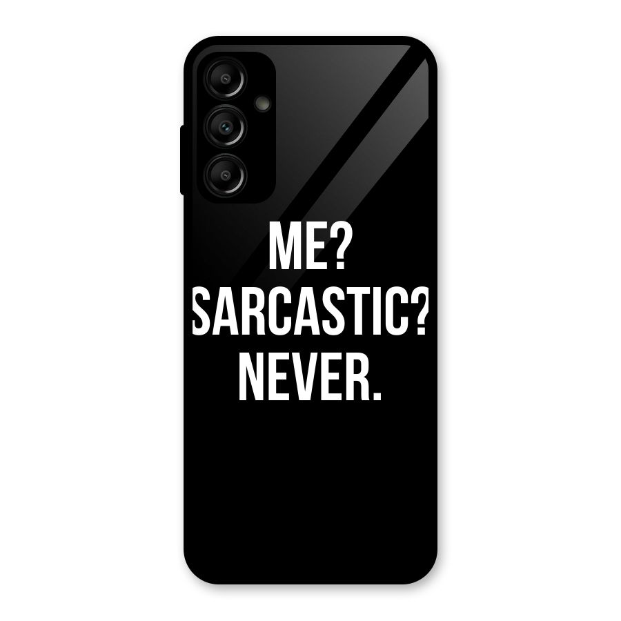Sarcastic Quote Glass Back Case for Galaxy A14 5G