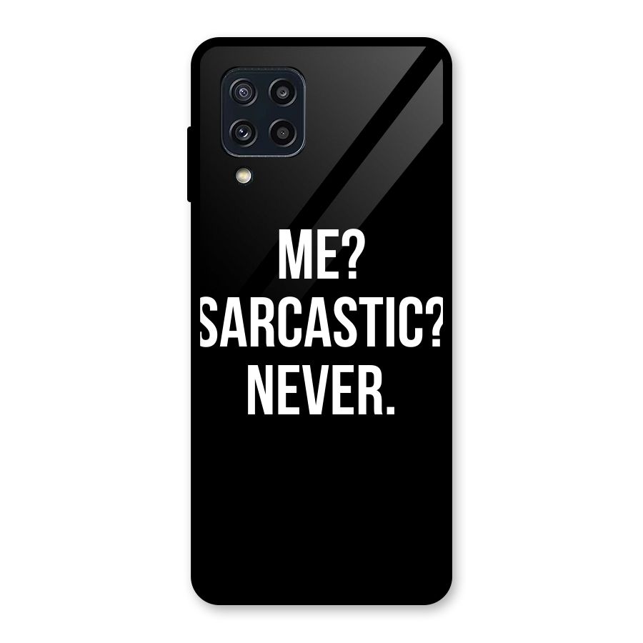 Sarcastic Quote Glass Back Case for Galaxy M32