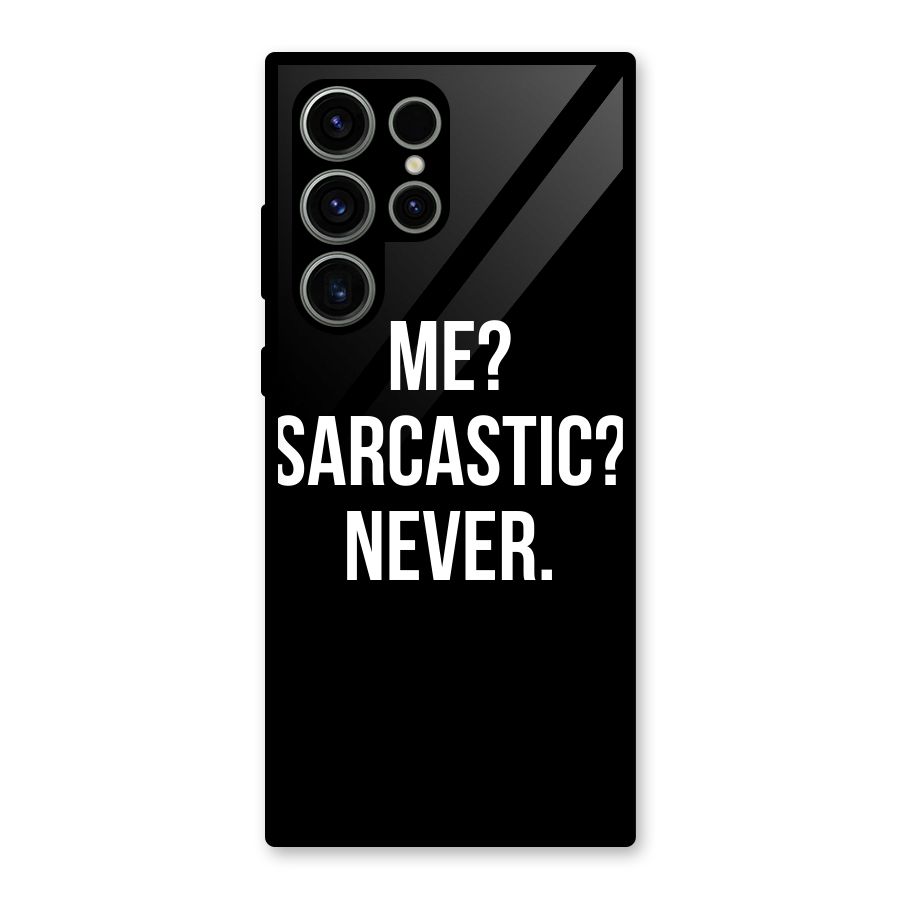 Sarcastic Quote Glass Back Case for Galaxy S23 Ultra