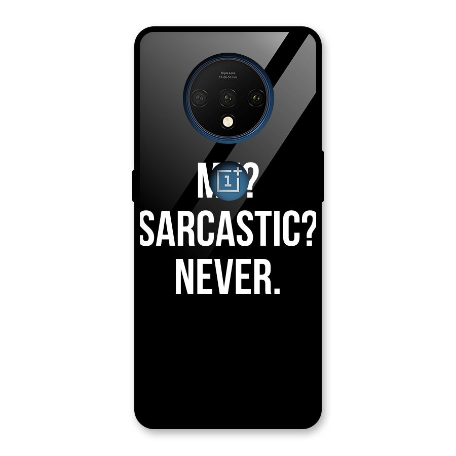 Sarcastic Quote Glass Back Case for OnePlus 7T