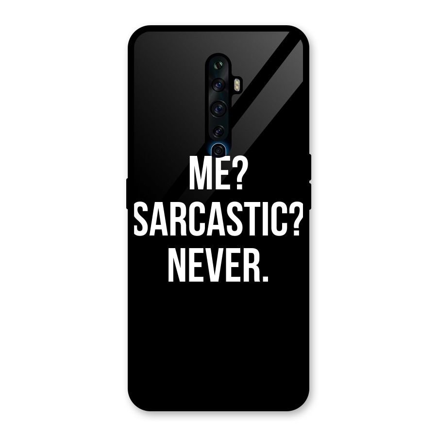 Sarcastic Quote Glass Back Case for Oppo Reno2 Z