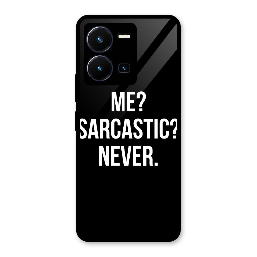 Sarcastic Quote Glass Back Case for Vivo Y35