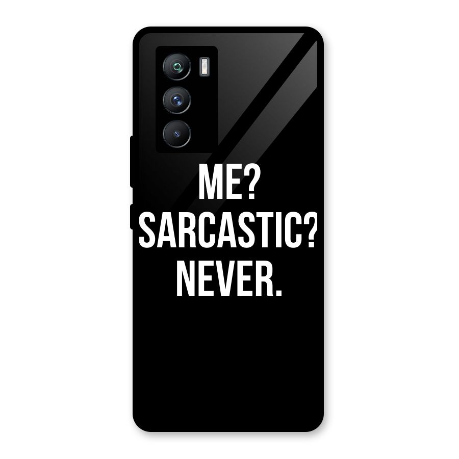 Sarcastic Quote Glass Back Case for Vivo iQOO 9 SE