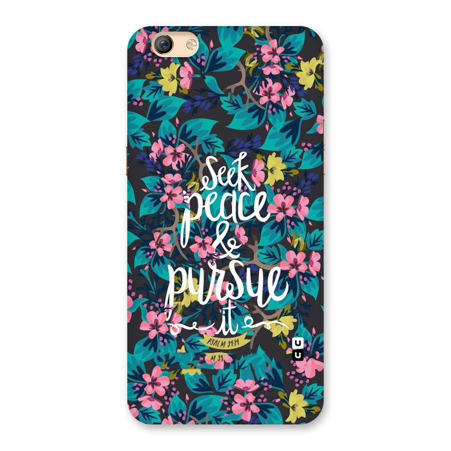 Seek Peace Back Case for Oppo F3 Plus