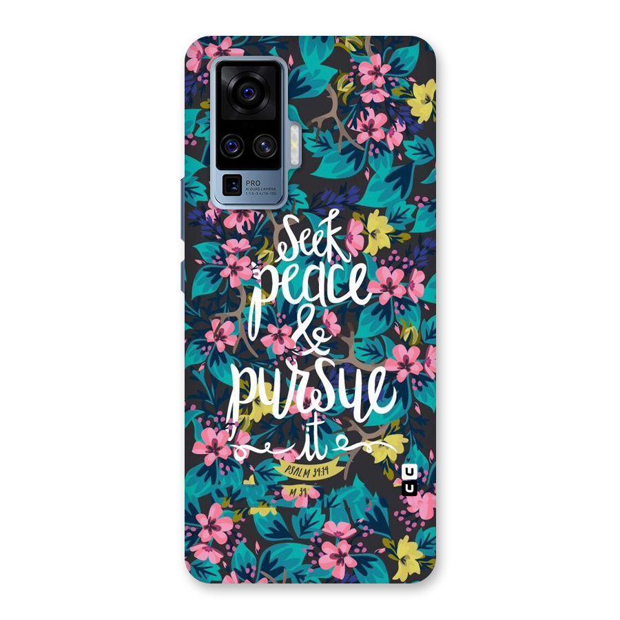 Seek Peace Back Case for Vivo X50 Pro