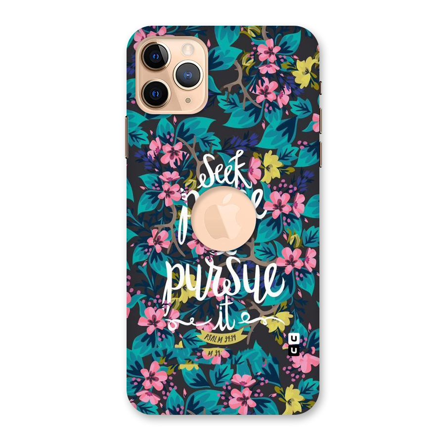 Seek Peace Back Case for iPhone 11 Pro Max Logo Cut