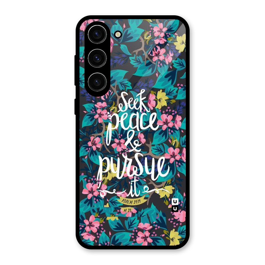 Seek Peace Glass Back Case for Galaxy S23 Plus
