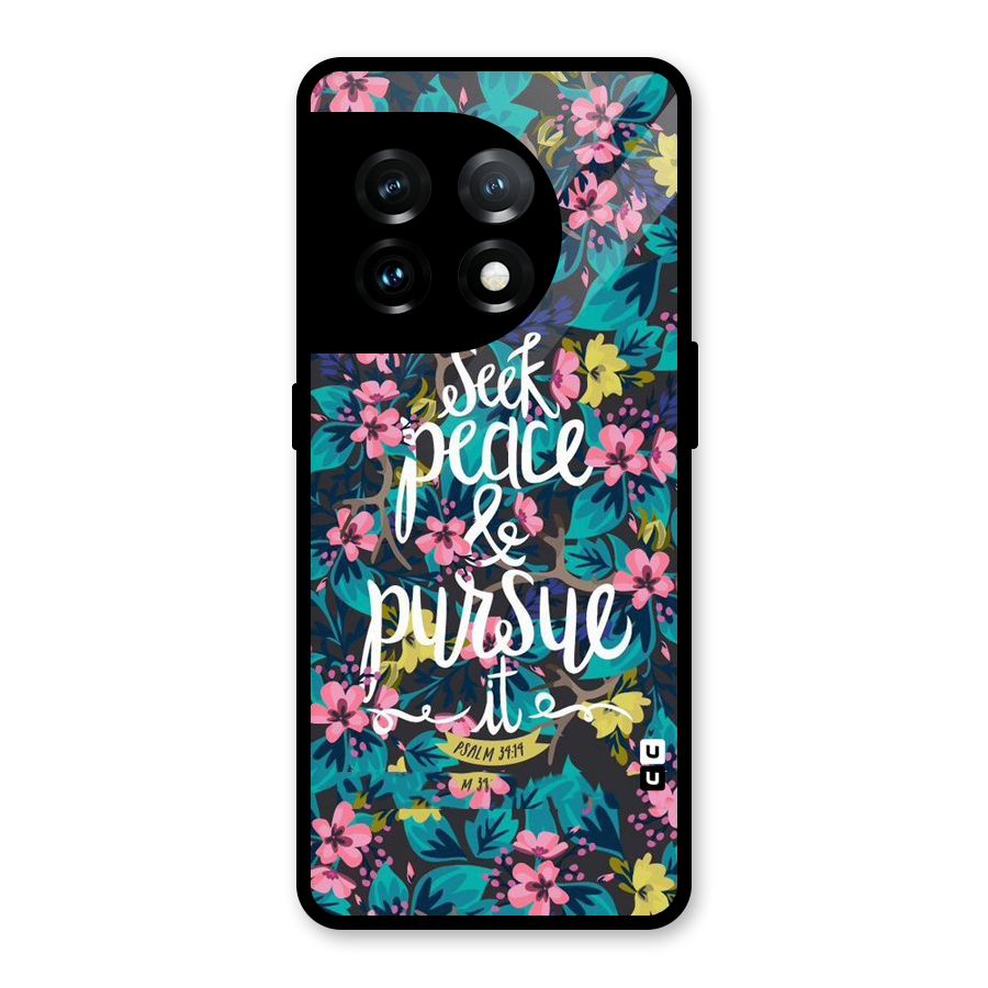 Seek Peace Glass Back Case for OnePlus 11