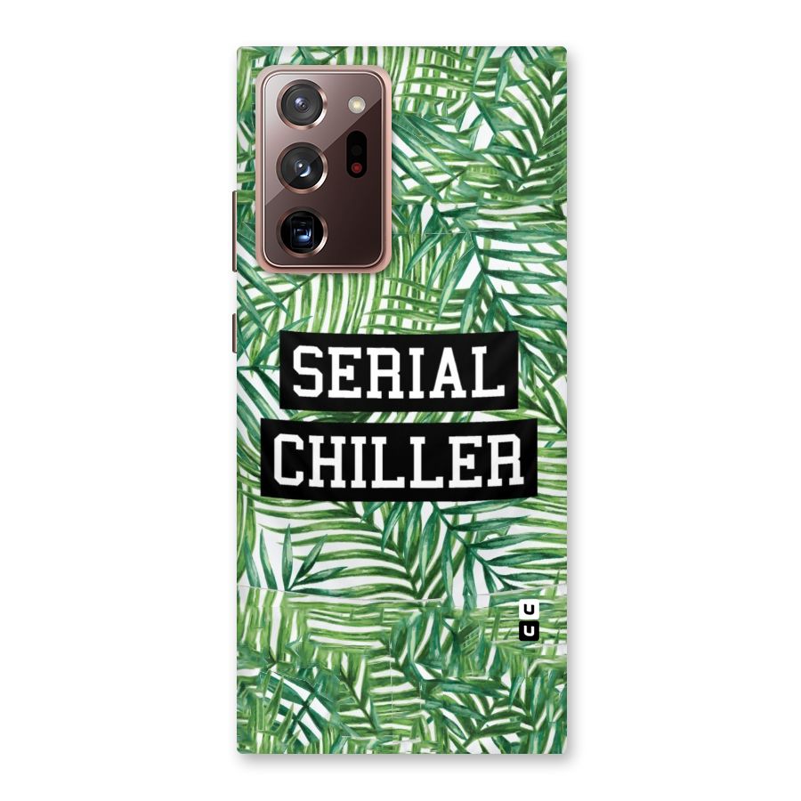 Serial Chiller Back Case for Galaxy Note 20 Ultra