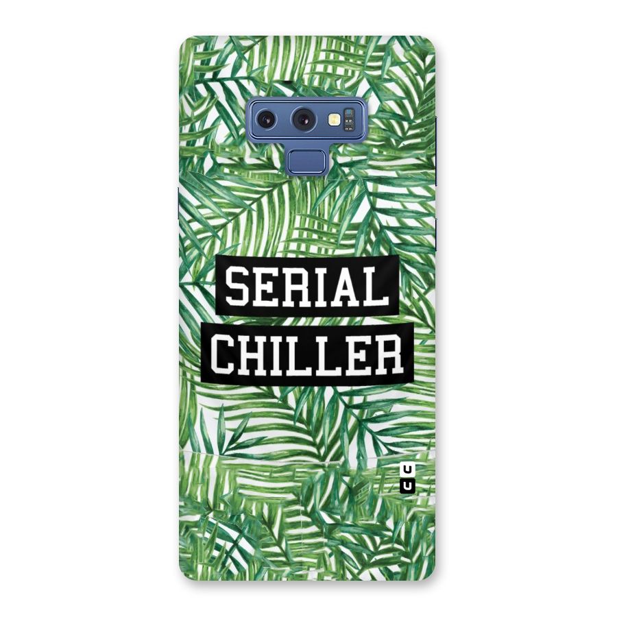 Serial Chiller Back Case for Galaxy Note 9