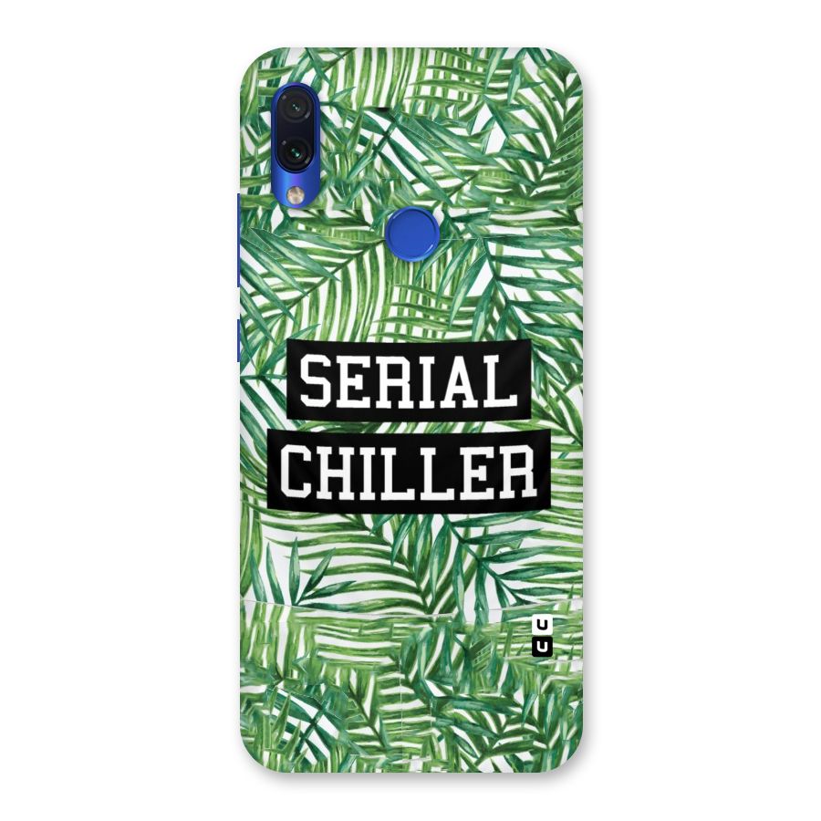 Serial Chiller Back Case for Redmi Note 7