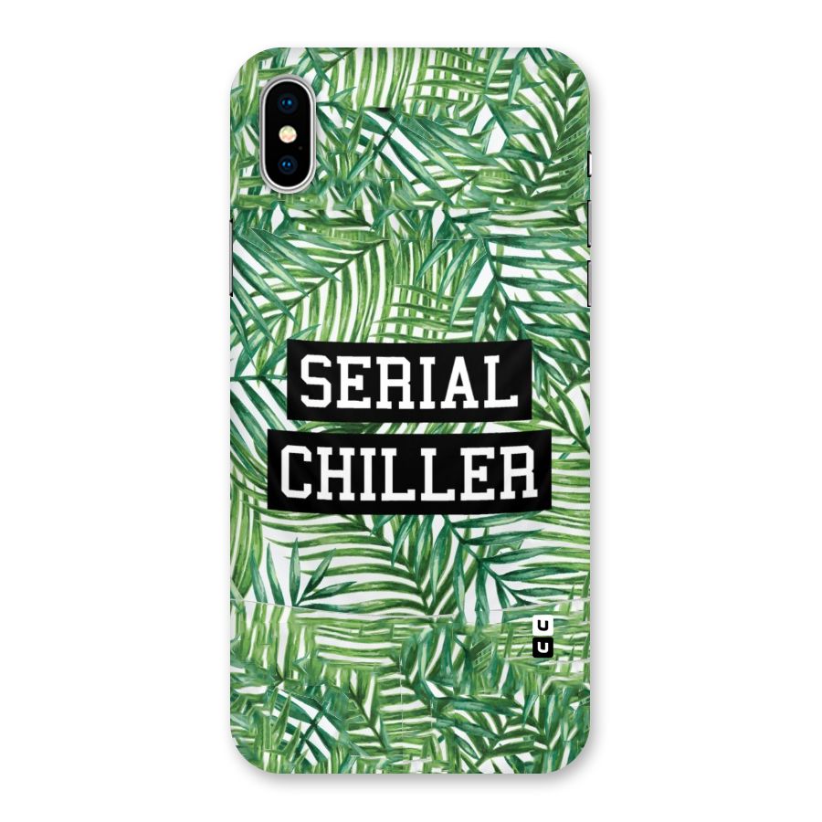 Serial Chiller Back Case for iPhone XS