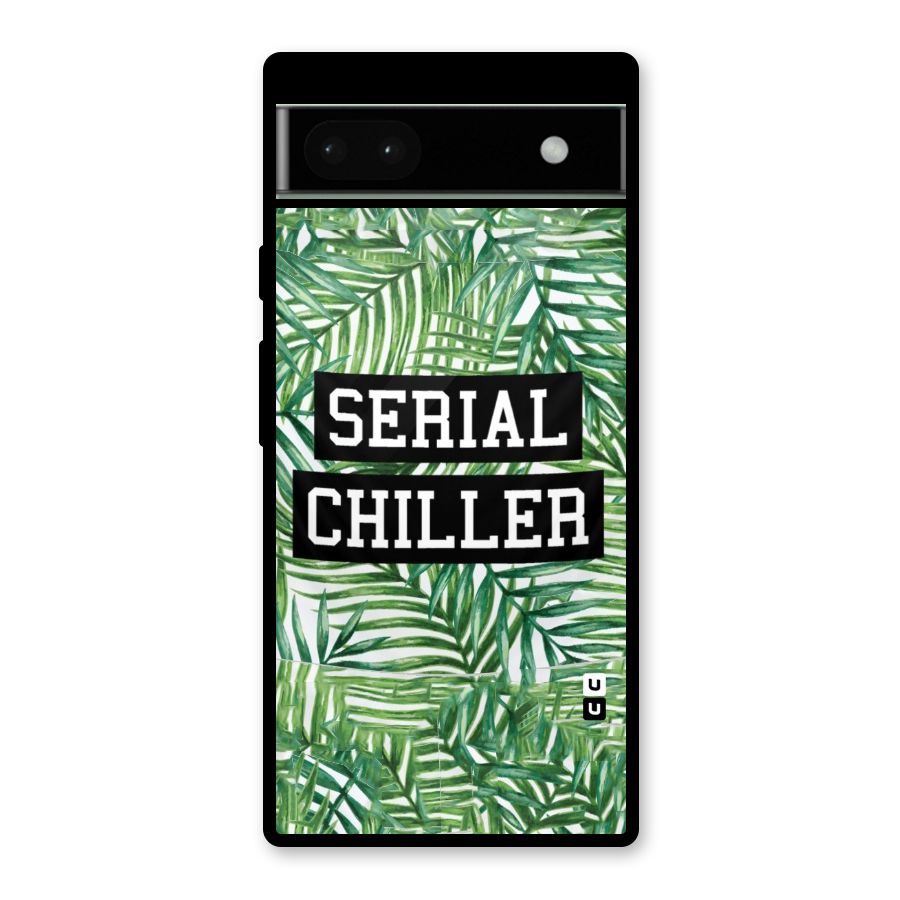 Serial Chiller Glass Back Case for Google Pixel 6a