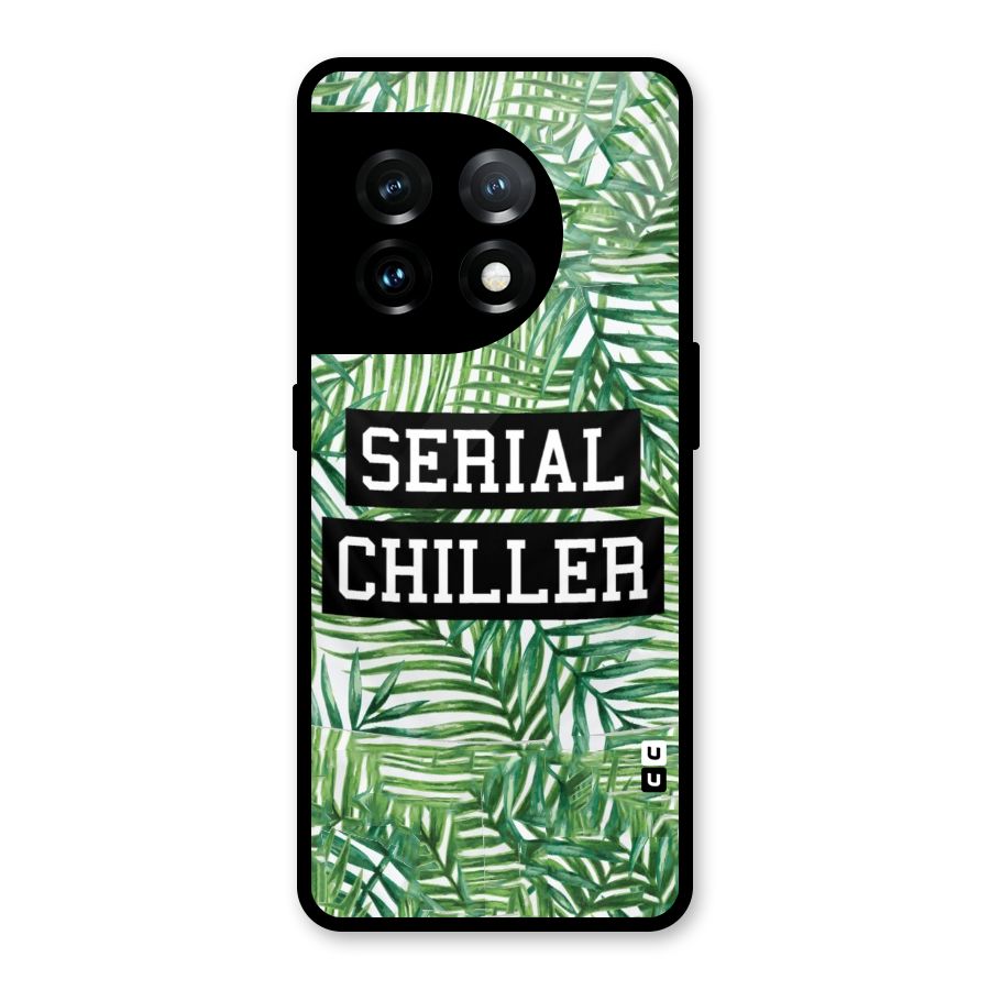 Serial Chiller Glass Back Case for OnePlus 11