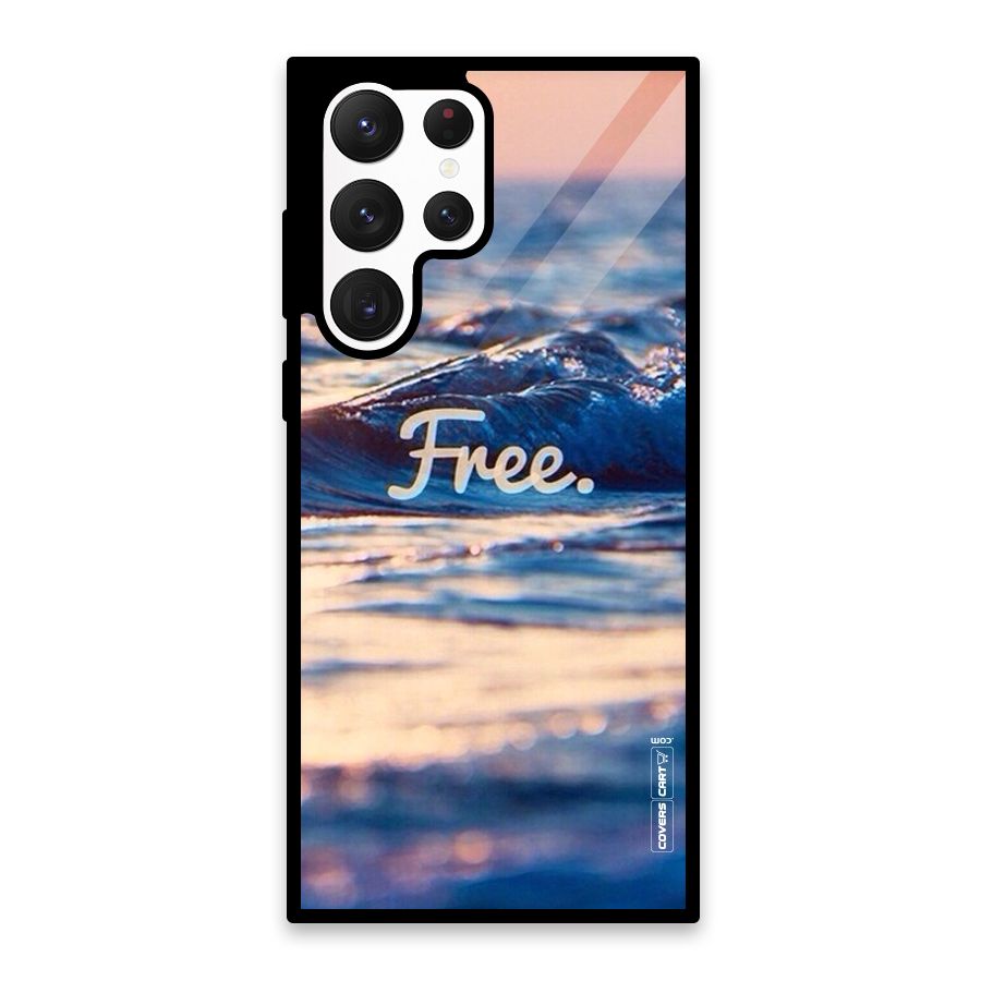 Set Yourself Free Glass Back Case for Galaxy S22 Ultra 5G
