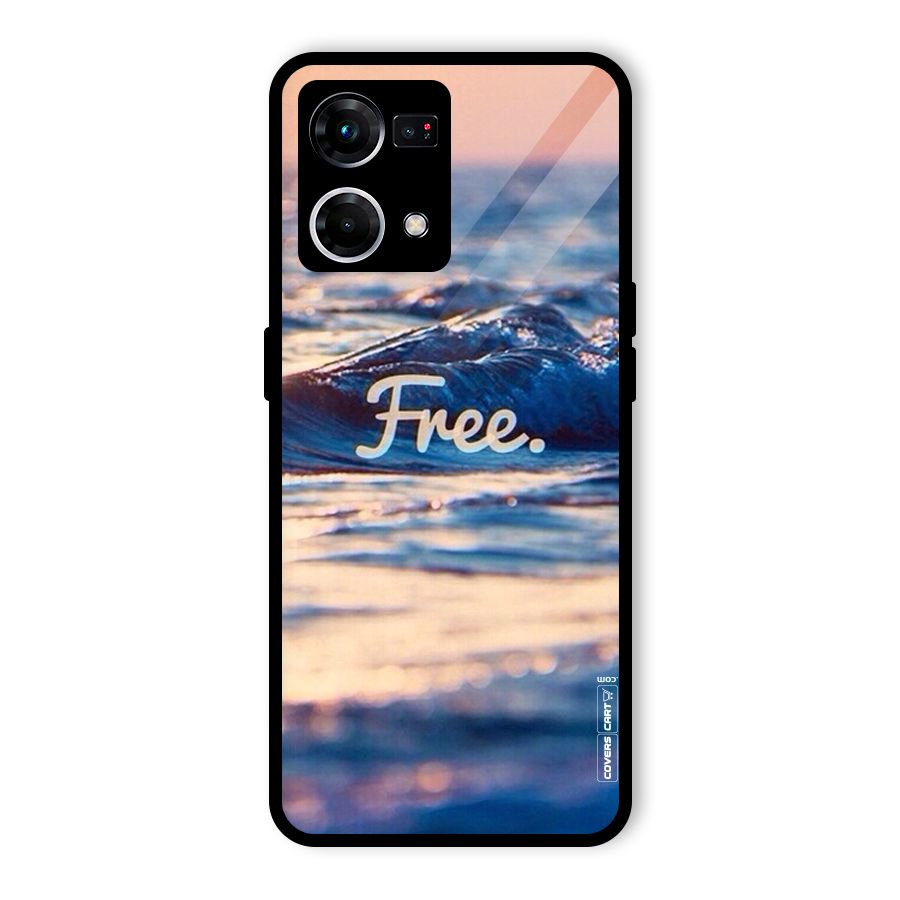 Set Yourself Free Glass Back Case for Oppo F21 Pro 4G