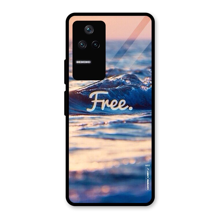 Set Yourself Free Glass Back Case for Poco F4 5G