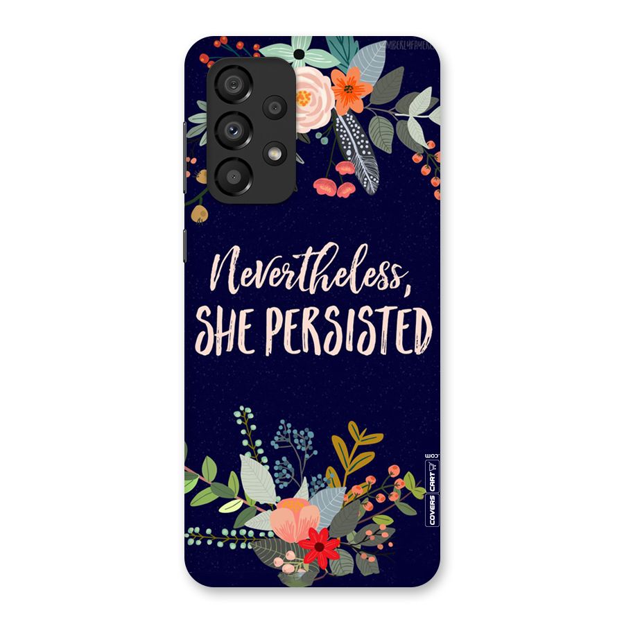 She Persisted Back Case for Galaxy A33 5G