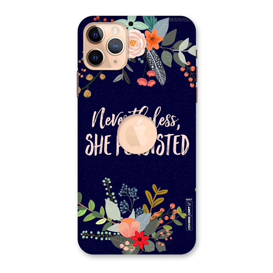 She Persisted Back Case for iPhone 11 Pro Max Logo Cut