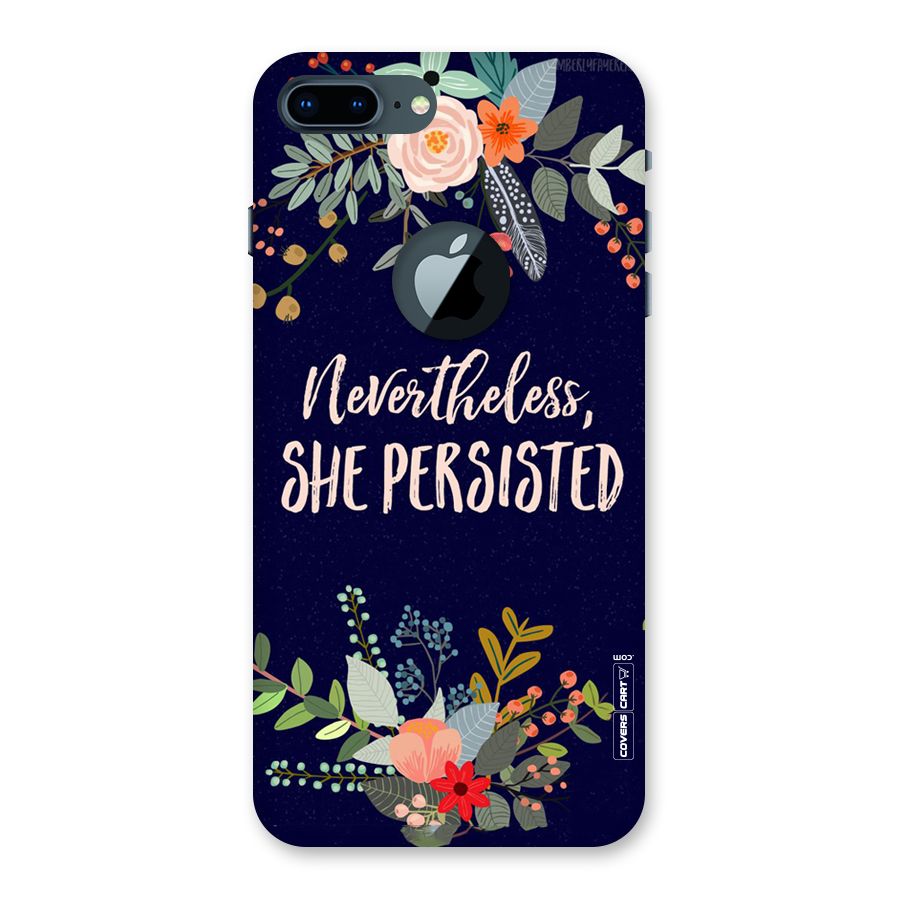 She Persisted Back Case for iPhone 7 Plus Logo Cut