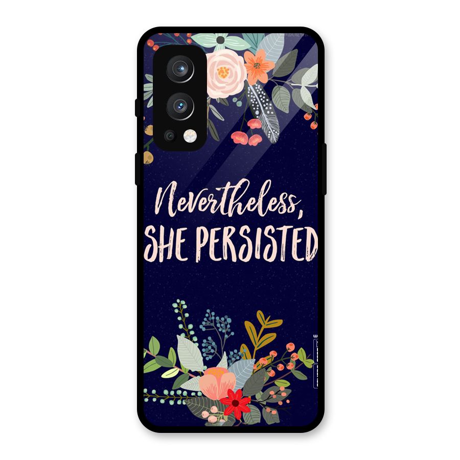 She Persisted Glass Back Case for OnePlus Nord 2 5G