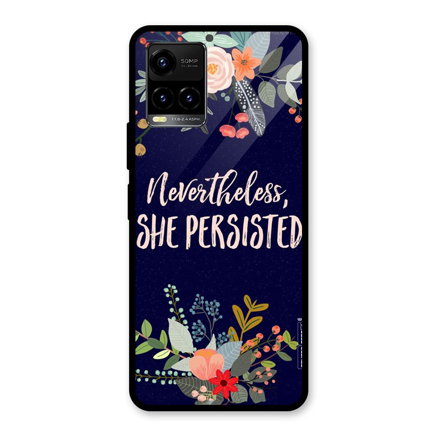 She Persisted Glass Back Case for Vivo Y21A