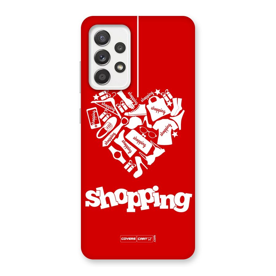 Shopaholic Shopping Love Back Case for Galaxy A52
