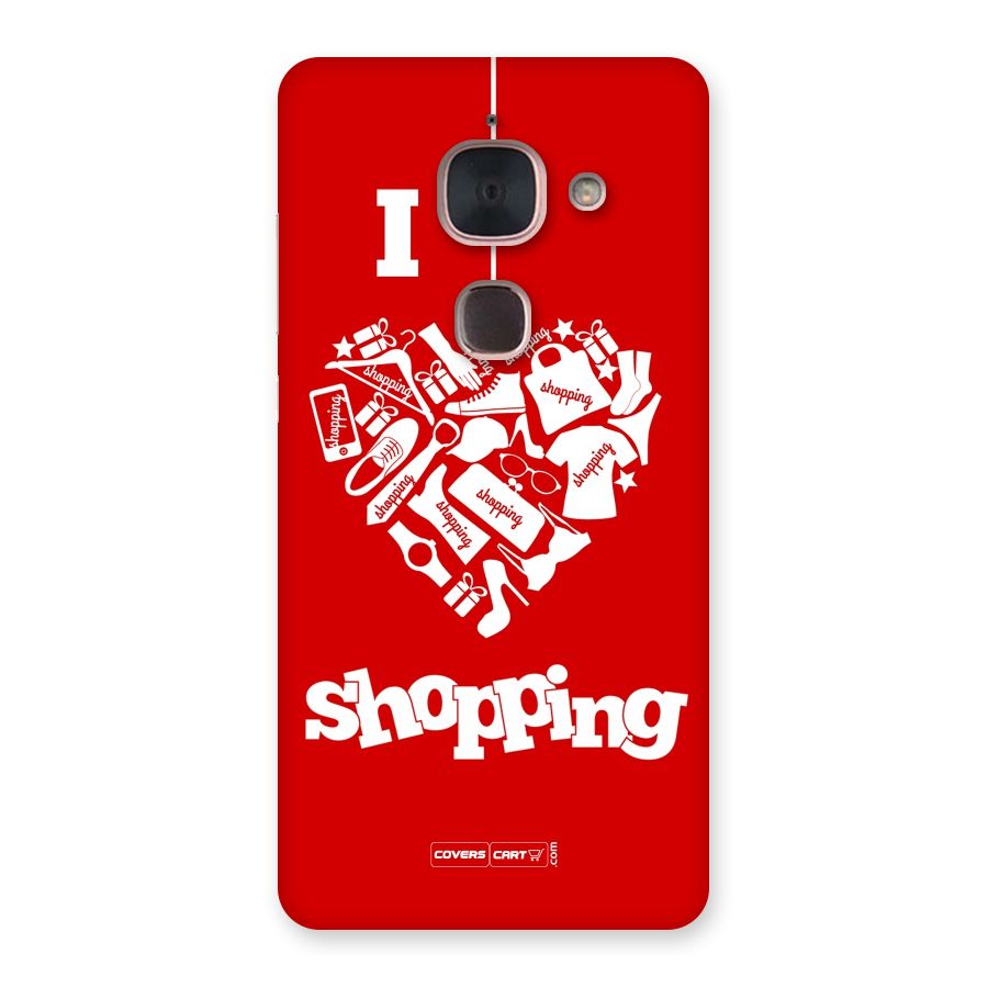 Shopaholic Shopping Love Back Case for Le Max 2
