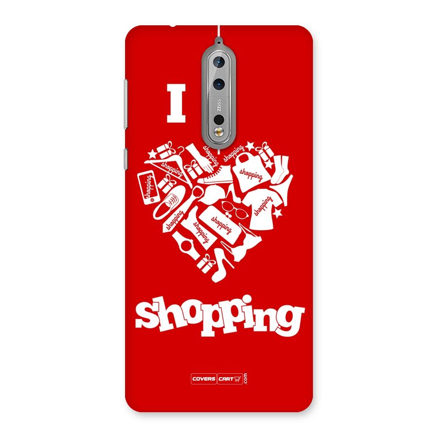 Shopaholic Shopping Love Back Case for Nokia 8