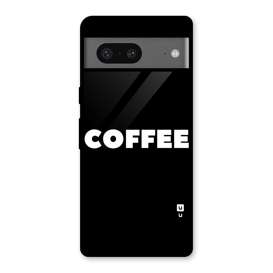 Simple Coffee Glass Back Case for Google Pixel 7
