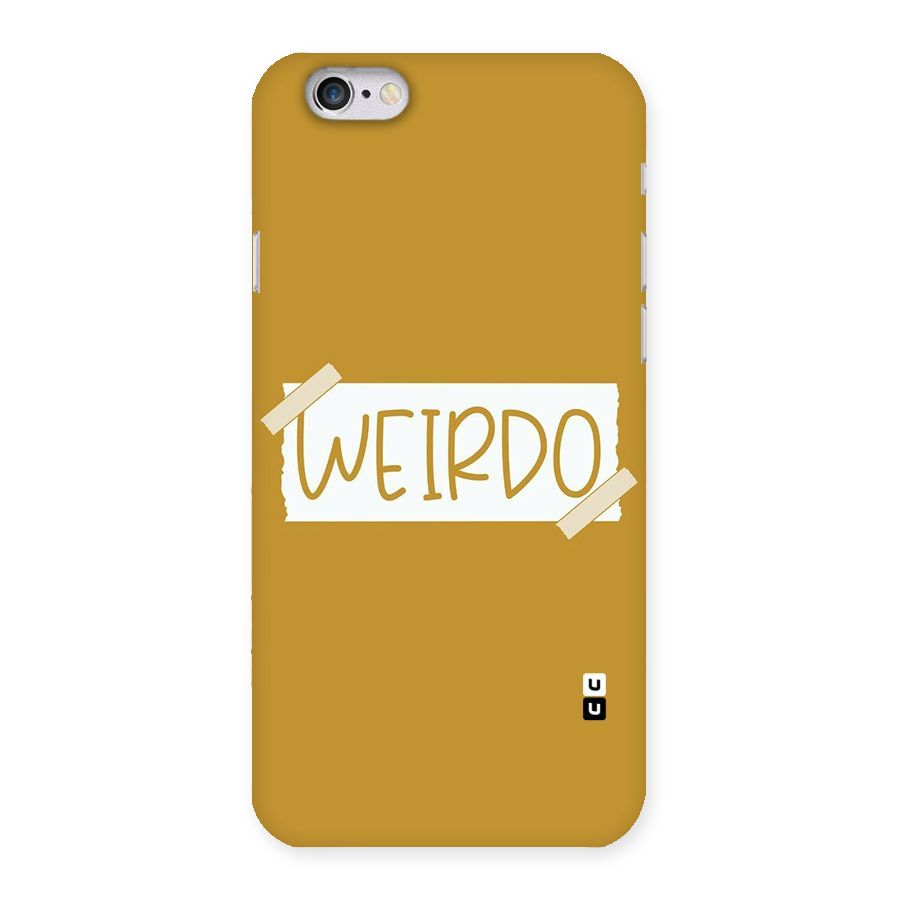 Simple Weirdo Back Case for iPhone 6 6S