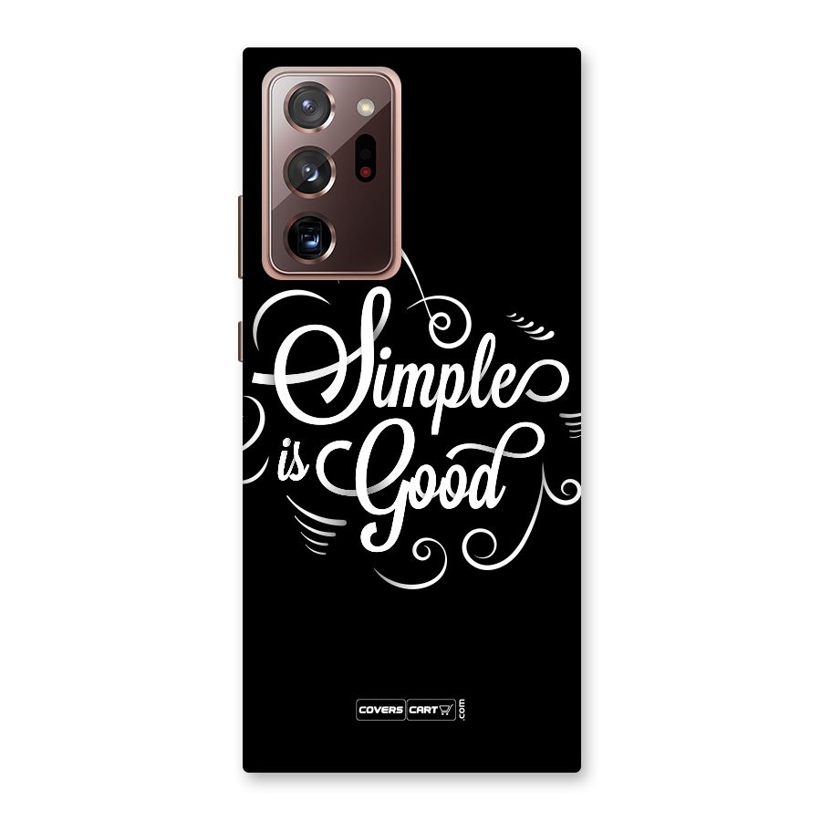 Simple is Good Back Case for Galaxy Note 20 Ultra