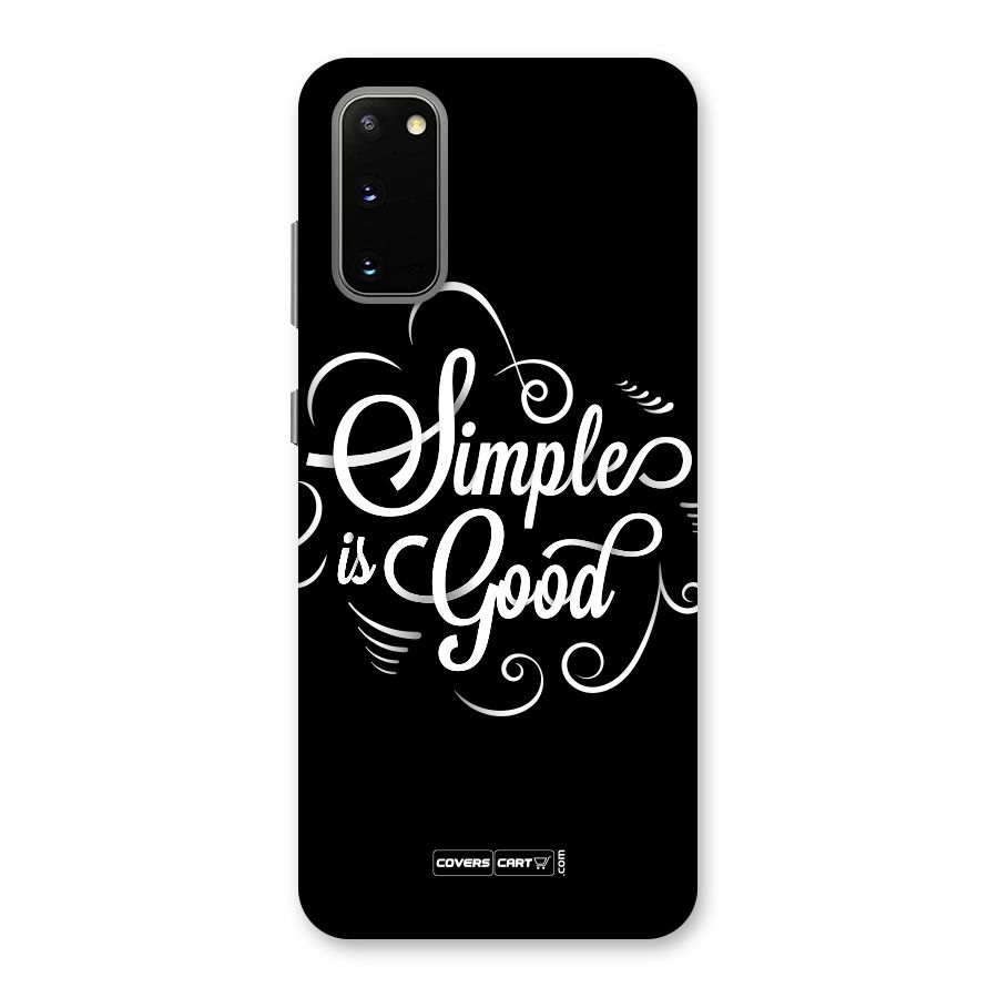 Simple is Good Back Case for Galaxy S20