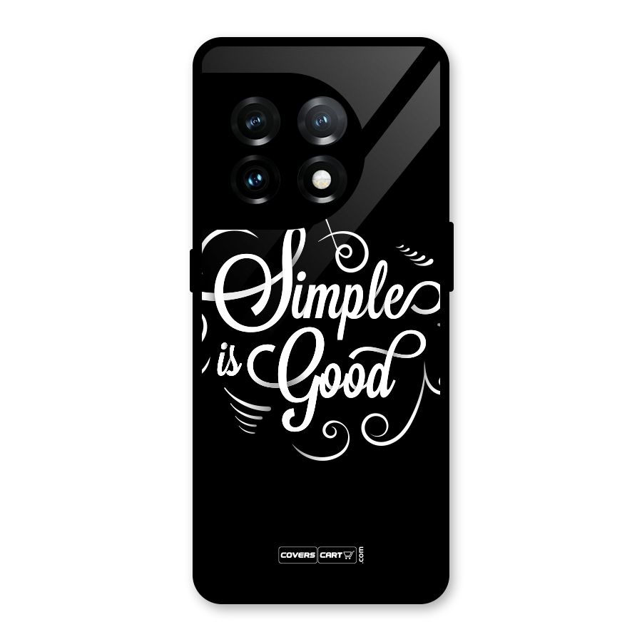Simple is Good Glass Back Case for OnePlus 11