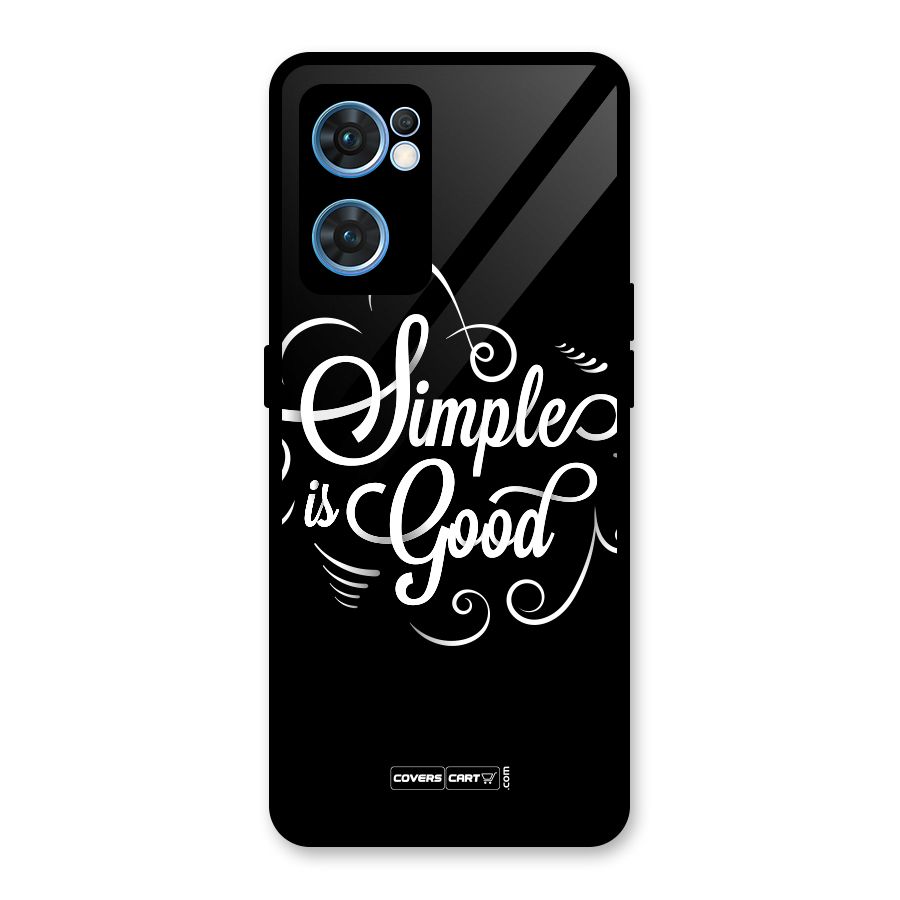 Simple is Good Glass Back Case for Oppo Reno7 5G