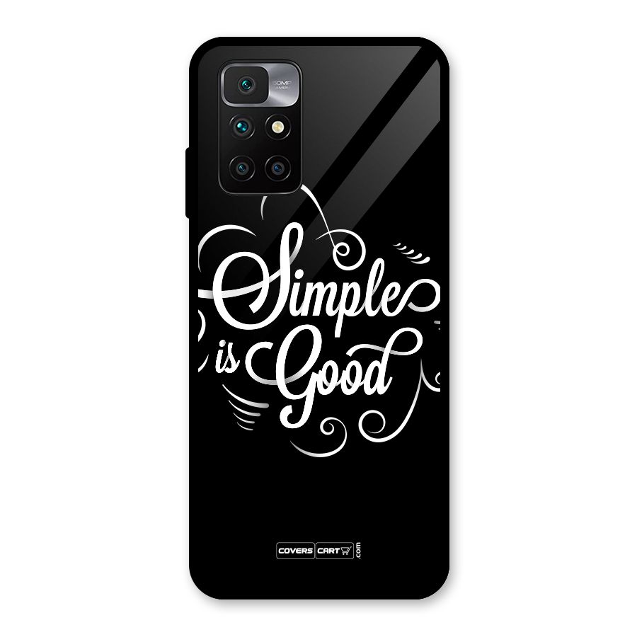 Simple is Good Glass Back Case for Redmi 10 Prime
