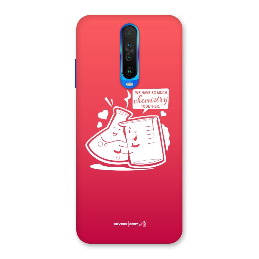 So Much Chemistry Back Case for Poco X2