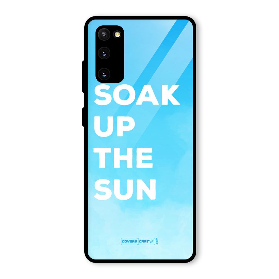 Soak Up The Sun Glass Back Case for Galaxy S20 FE