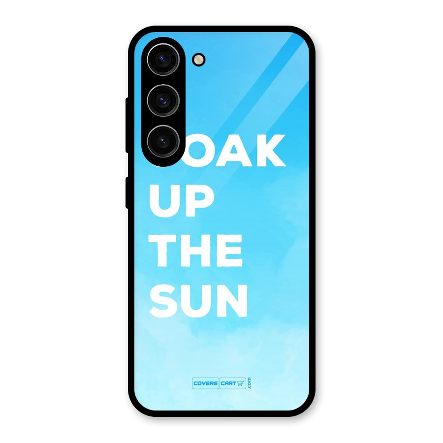 Soak Up The Sun Glass Back Case for Galaxy S23