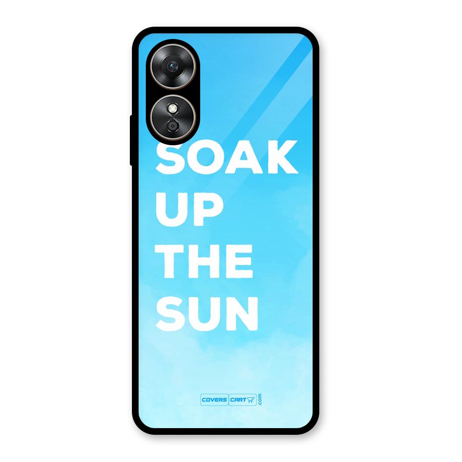 Soak Up The Sun Glass Back Case for Oppo A17