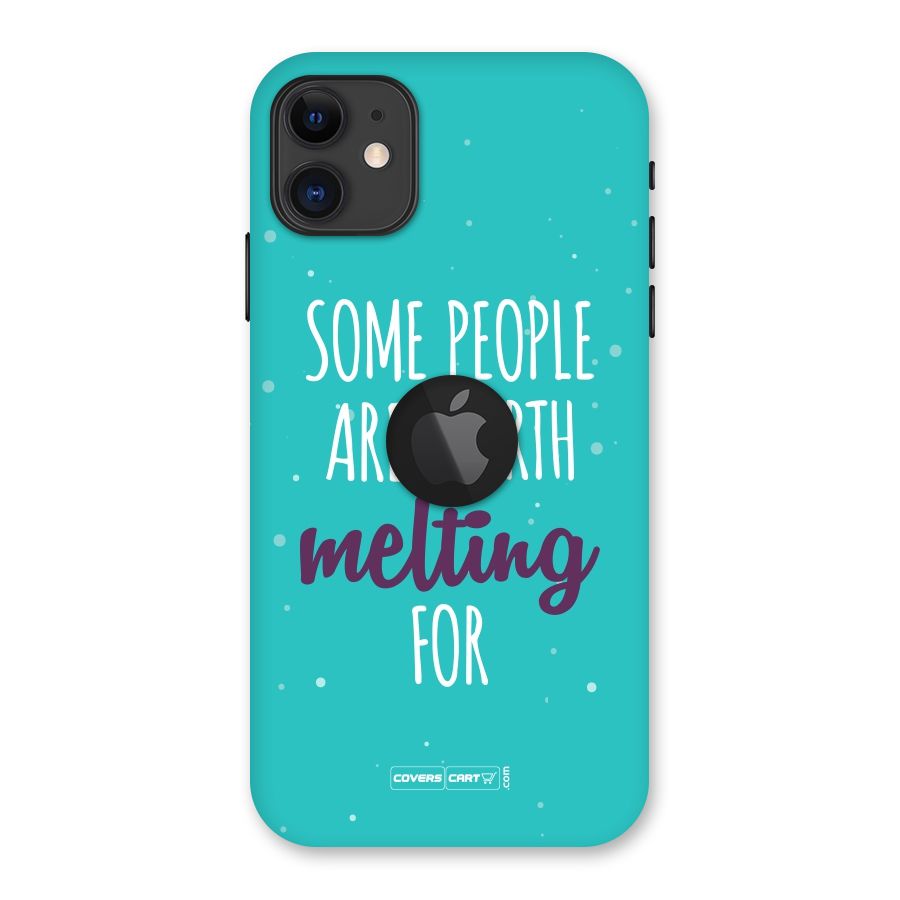 Some People Are Worth Melting For Back Case for iPhone 11 Logo Cut