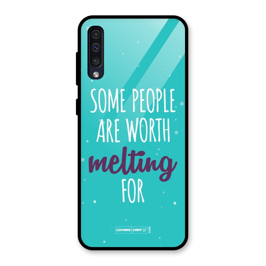 Some People Are Worth Melting For Glass Back Case for Galaxy A50s