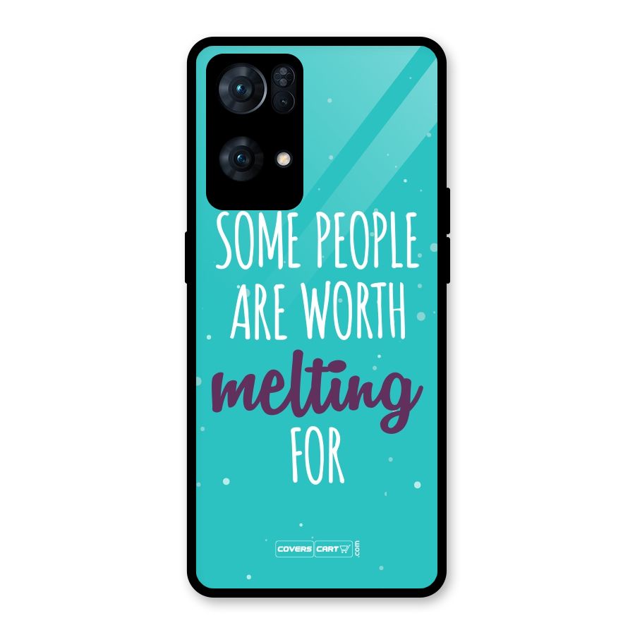 Some People Are Worth Melting For Glass Back Case for Oppo Reno7 Pro 5G