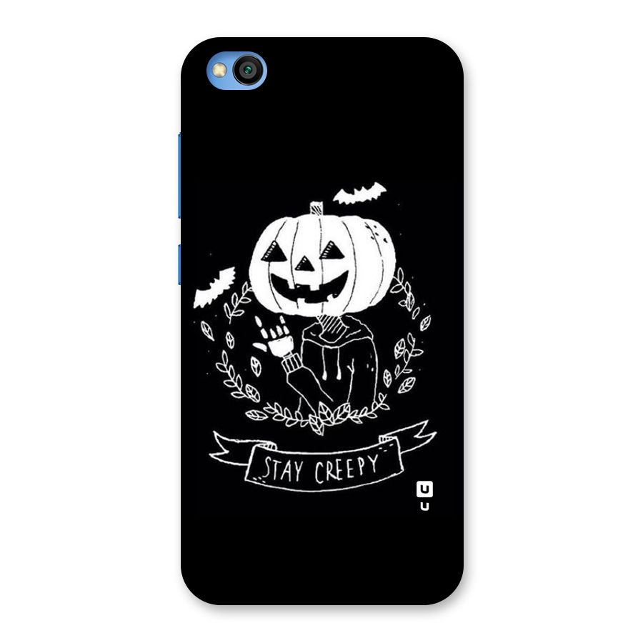 Stay Creepy Back Case for Redmi Go